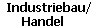 Industriebau und Handel